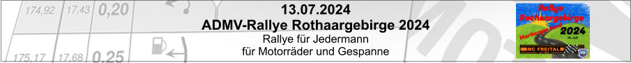 13.07.2024 ADMV-Rallye Rothaargebirge 2024 Rallye für Jedermann für Motorräder und Gespanne