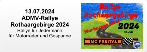13.07.2024 ADMV-Rallye  Rothaargebirge 2024 Rallye für Jedermann für Motorräder und Gespanne