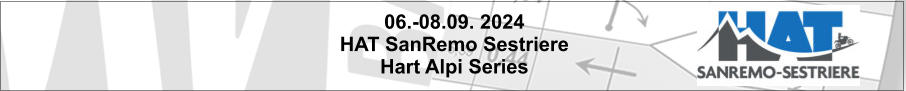 06.-08.09. 2024 HAT SanRemo Sestriere Hart Alpi Series